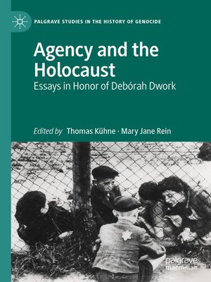 cover image of Agency and the Holocaust